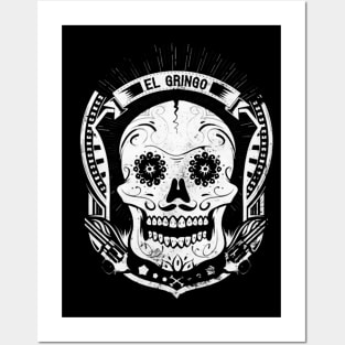 Skuls of El Gringo Posters and Art